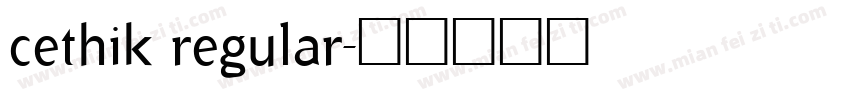 cethik regular字体转换